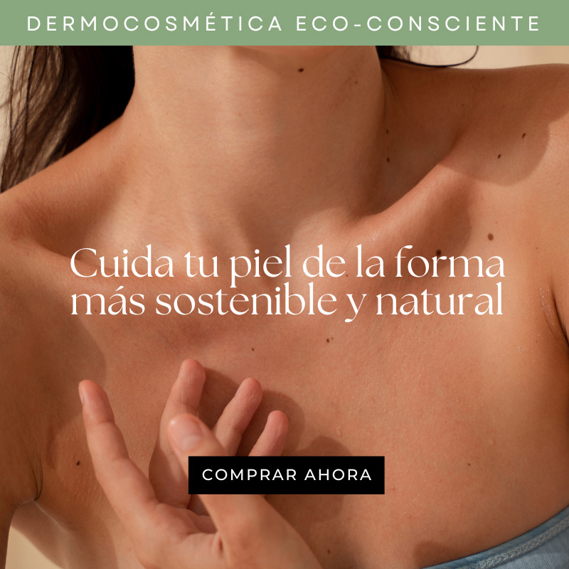 Dermocosmética sostenible y natural